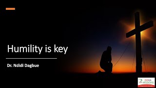 Humility Is Key