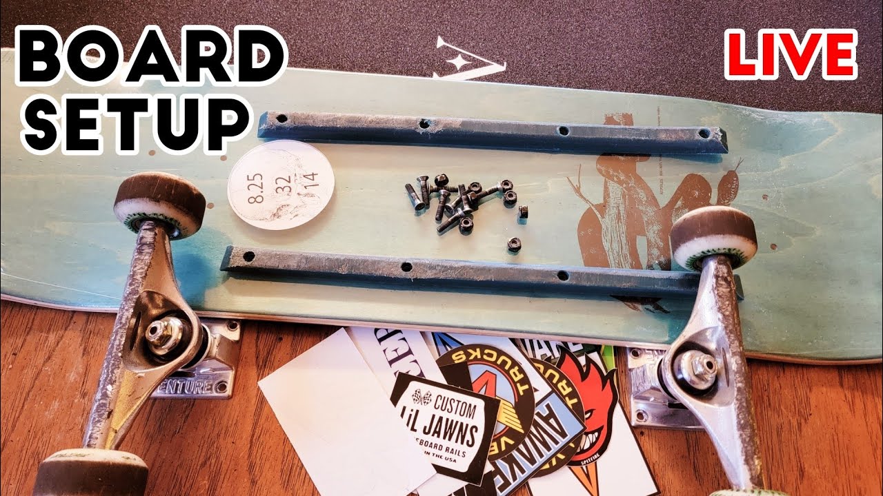 8.25 Skateboard Setup LIVE - YouTube