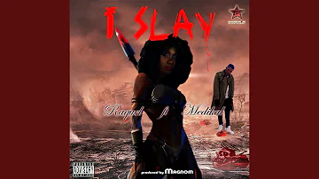 I Slay (feat. Medikal)