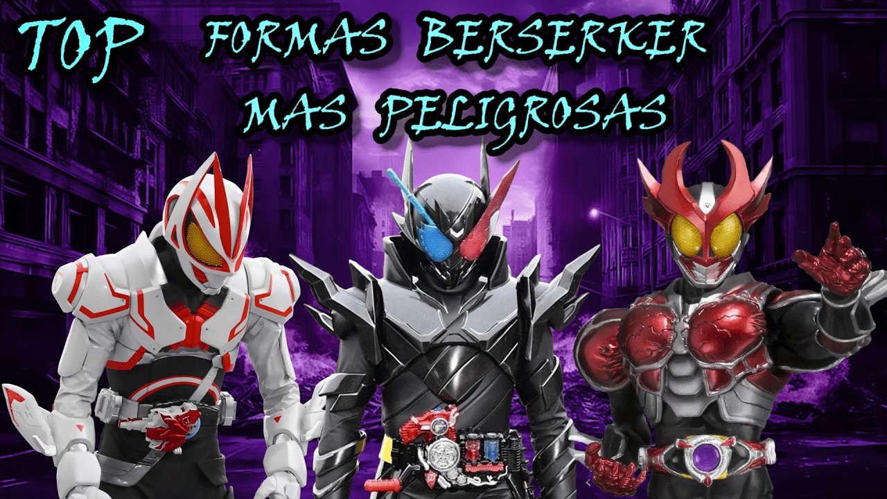 Top 8 Formas berserker más peligrosas