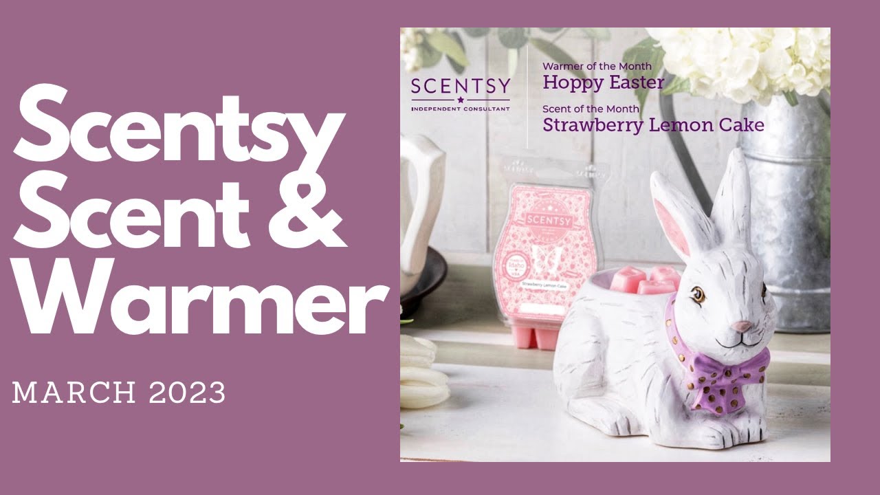 Scentsy’s March 2023 Scent and Warmer of the Month …Strawberry Lemon