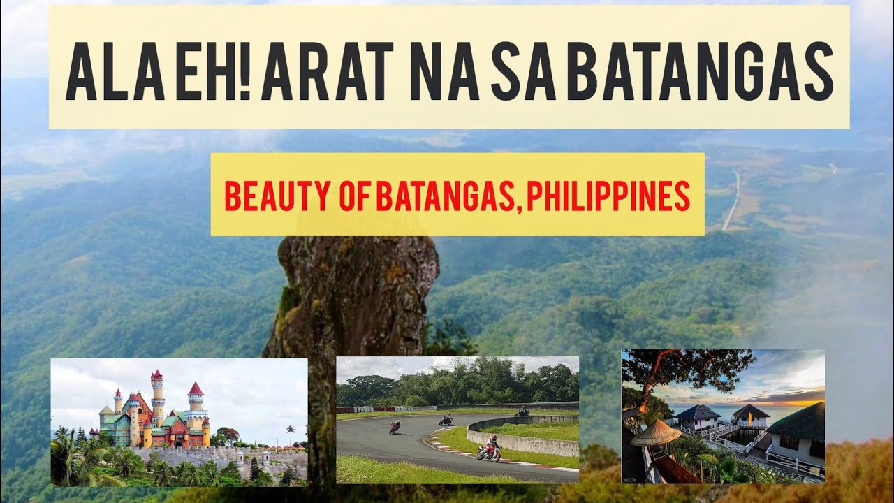 Beauty Images of Batangas Tourist spots | Ating silipin ang madaliang