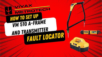 How to Set Up the VM510 Stand Alone A-Frame For Fault Locating
