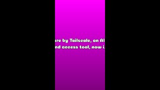 Aperture by Tailscale, an AI usage and access tool, now in alpha — Explained in 60s
