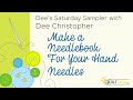 Dee&#39;s Saturday Sampler – Make a Needlebook