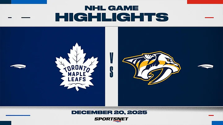 NHL Highlights | Maple Leafs vs. Predators - December 20, 2025