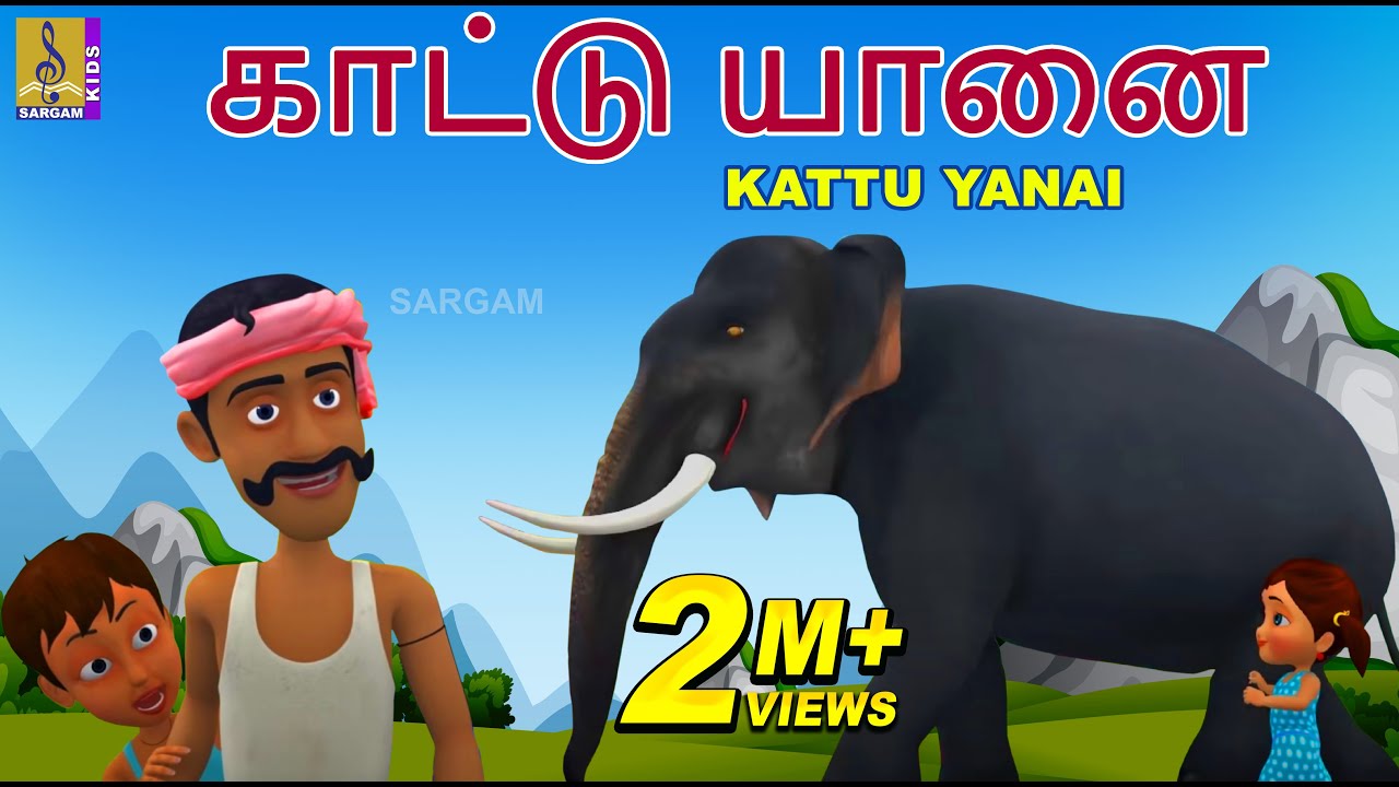    Kids Animation Song Tamil  Kids Cartoon  Elephant Songs  Kattu Yanai