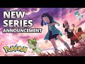 An allnew pokmon series is coming