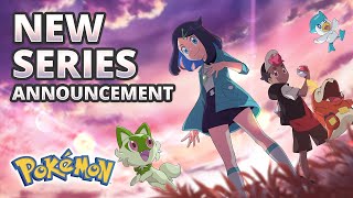 An All-New Pokémon Series Is Coming