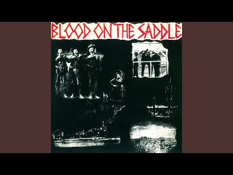 Blood On The Saddle — Blood on the Saddle