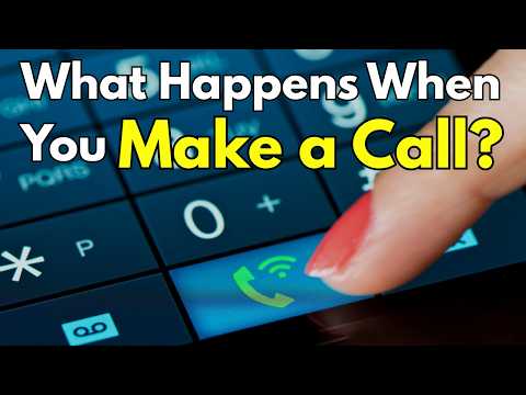 What Happens When You Make a Call?