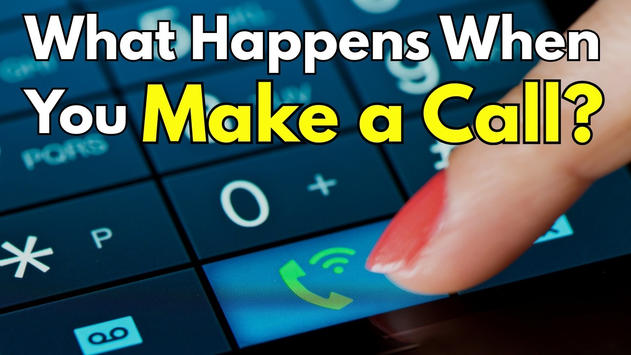 What Happens When You Make a Call?