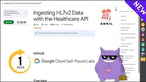 Ingesting HL7v2 Data with the Healthcare API | #2025 | #GSP628 |#qwiklabs |Solution