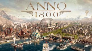 : Anno 1800  -  
