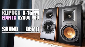 Edifier S2000 Pro vs Klipsch R-15PM  ||  Sound Demo w/ Bass Test