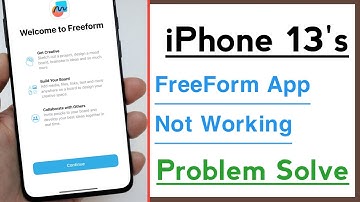 iPhone 13’s FreeForm App Not Working Problem Solve