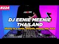 DJ EENIE MEENIE THAILAND TIKTOK REMIX FULL BASS