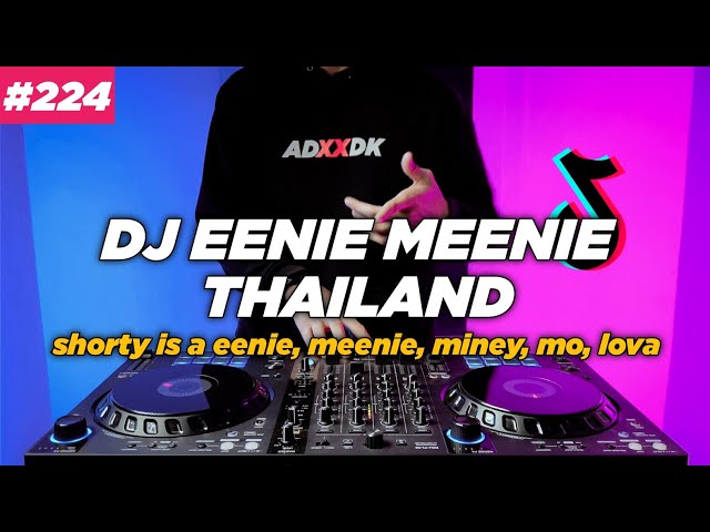 DJ EENIE MEENIE THAILAND TIKTOK REMIX FULL BASS class=
