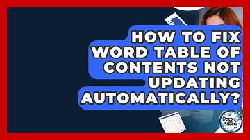How To Fix Word Table Of Contents Not Updating Automatically? - Docs and Sheets Pro