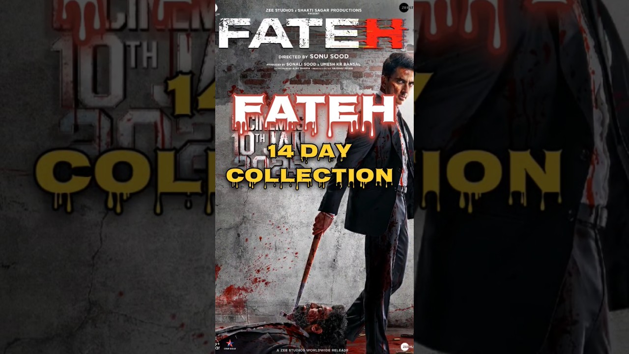 Fateh 14 Day Box Office Collection || Fateh Collection 