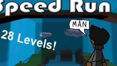 Speed run 4 but if I die the video ends