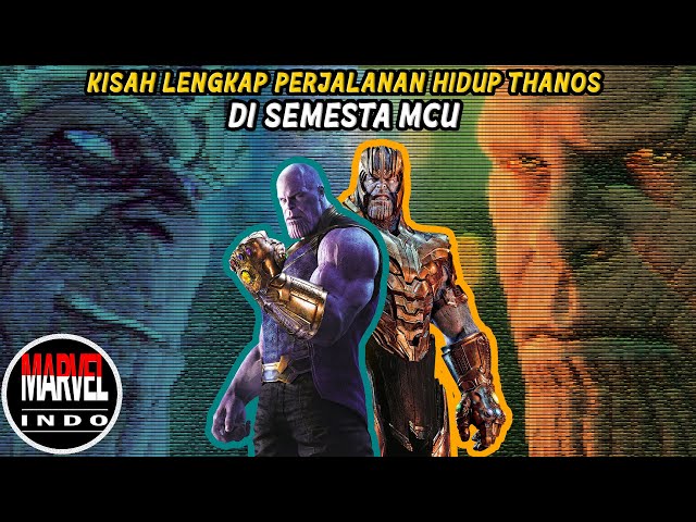 Mari Kita Renungkan! Sebenarnya Thanos Baik atau Jahat? Alur Perjalanan Hidup Thanos di Semesta MCU class=