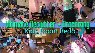 Ultimate Declutter and Organize/Kids Room Redo