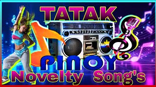 Download Lagu TATAK PINOY NOVELTY SONG'S DISCO REMIX MP3