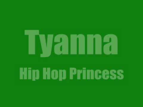 Tyanna Hip Hop Princess