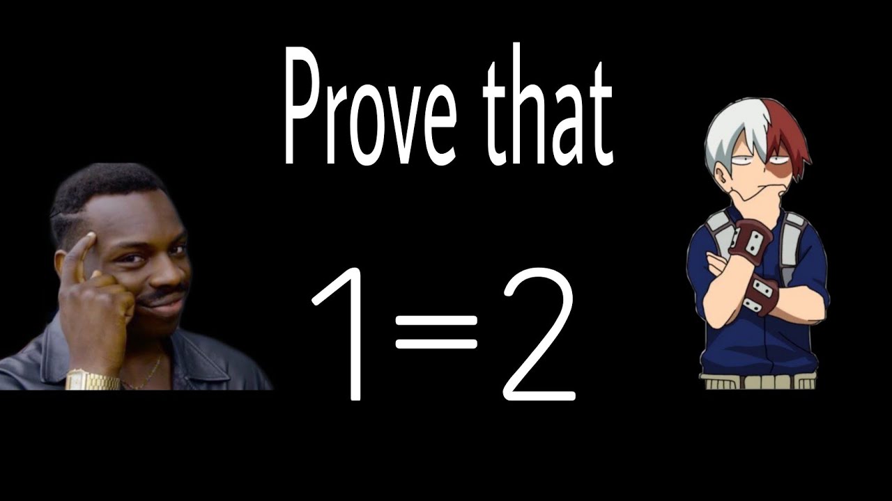 Prove That 1=2 |Simple Math Trick| |Easy Method| - YouTube