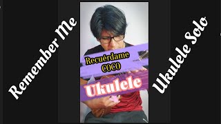 RECUERDAME - Instrumental en Ukulele Remember Me