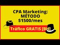 CPA Marketing Método 1500 mensuales [*BH*]