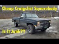 I Bought A Cheap Chevy K10 Squarebody Off Craigslist! Is It Junk?