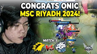 TERLALU GILA! CONGRATS ONIC SLOT MSC RIYADH 2024! EVOS VS ONIC MATCH 3 MPL S13