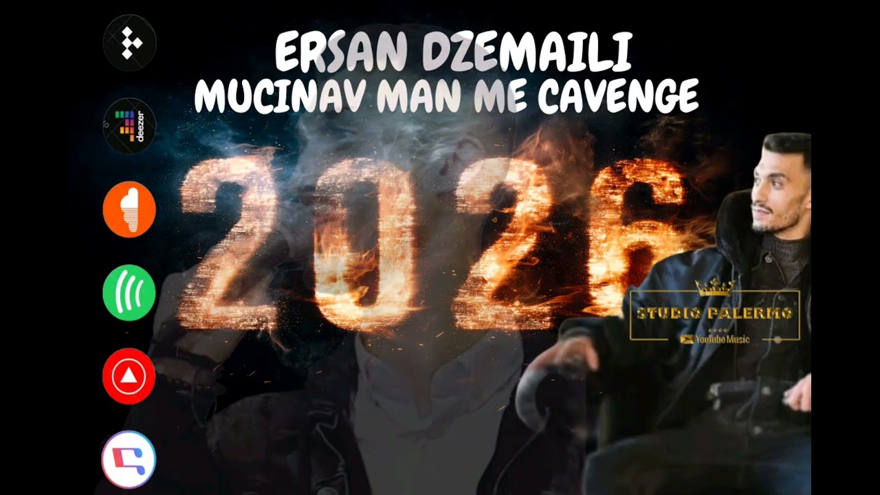Ersan dzemaili Mucinav Man Me Cavenge Extra Za Studio Palermo 2026 