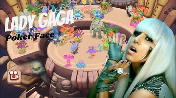 Lady Gaga - Poker Face (Composer App) (My Singing Monsters)