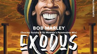 Exodus - Bob Marley (DeeJay Scooby \u0026 DJ Maweja's Penetrative Mix) Visualizer