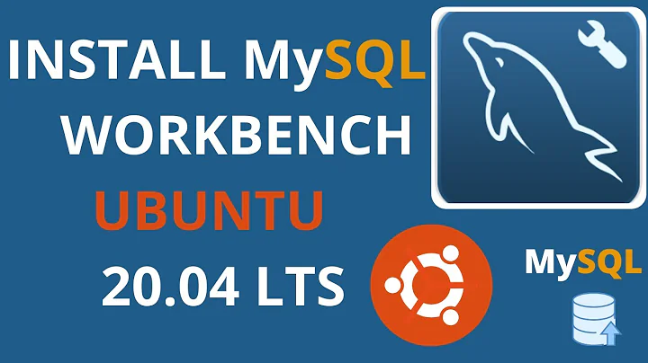 Install Mysql WorkBench in Ubuntu 20.04 LTS (Linux)