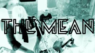 The Mean - Me, I Disconnect From You (Live)