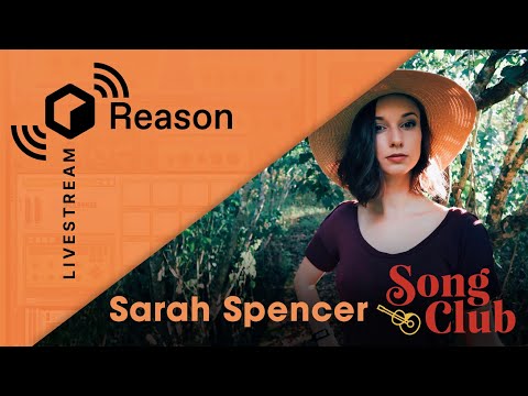 Reason Livestream – Sarah Spencer – Song Fancy & Song Club