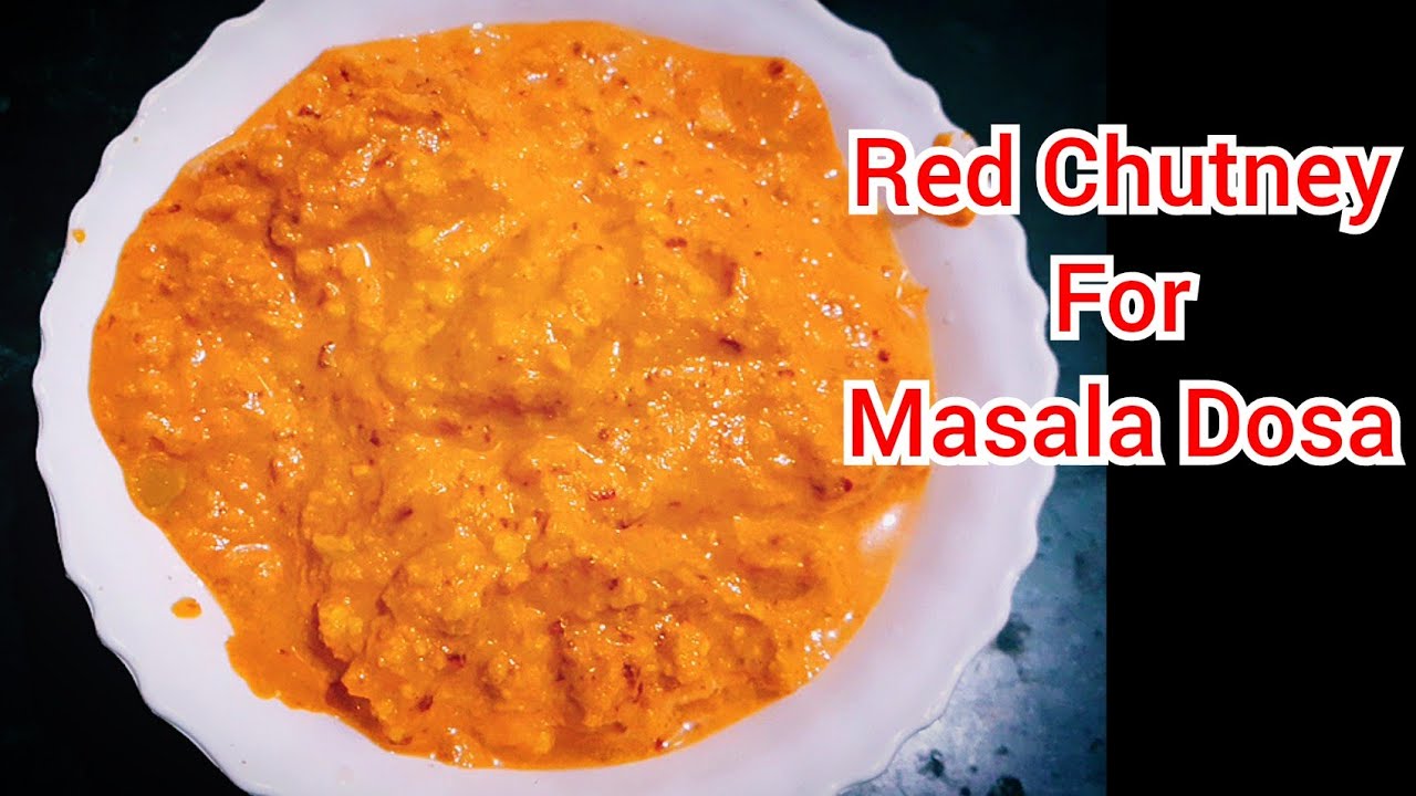 RED CHUTNEY FOR MASALA DOSA RED CHUTNEY RECIPE मसाला दोसा के लिए लाल