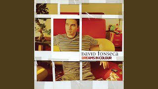 Video thumbnail of "David Fonseca - Dreams In Color"