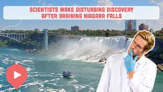 Scientists Make Disturbing Discovery After Draining Niagara Falls by ViewCation 906 views 2 months ago 8 minutes, 12 seconds