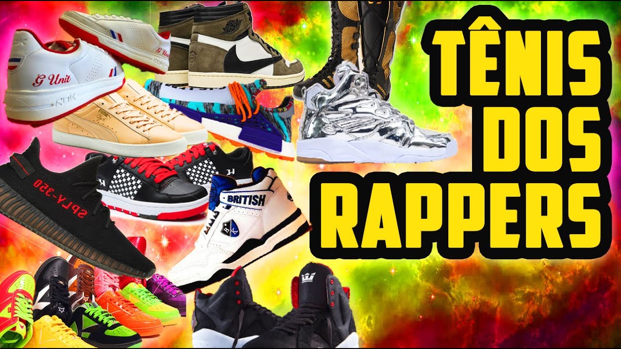 Tenis Raperos RAPPERS QUE LANÇARAM TÊNIS FAMOSOS - YouTube