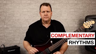 How to Create COMPLEMENTARY RHYTHMS That Make Your Playing Stand Out
