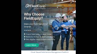 Make Your Field Operations Smarter