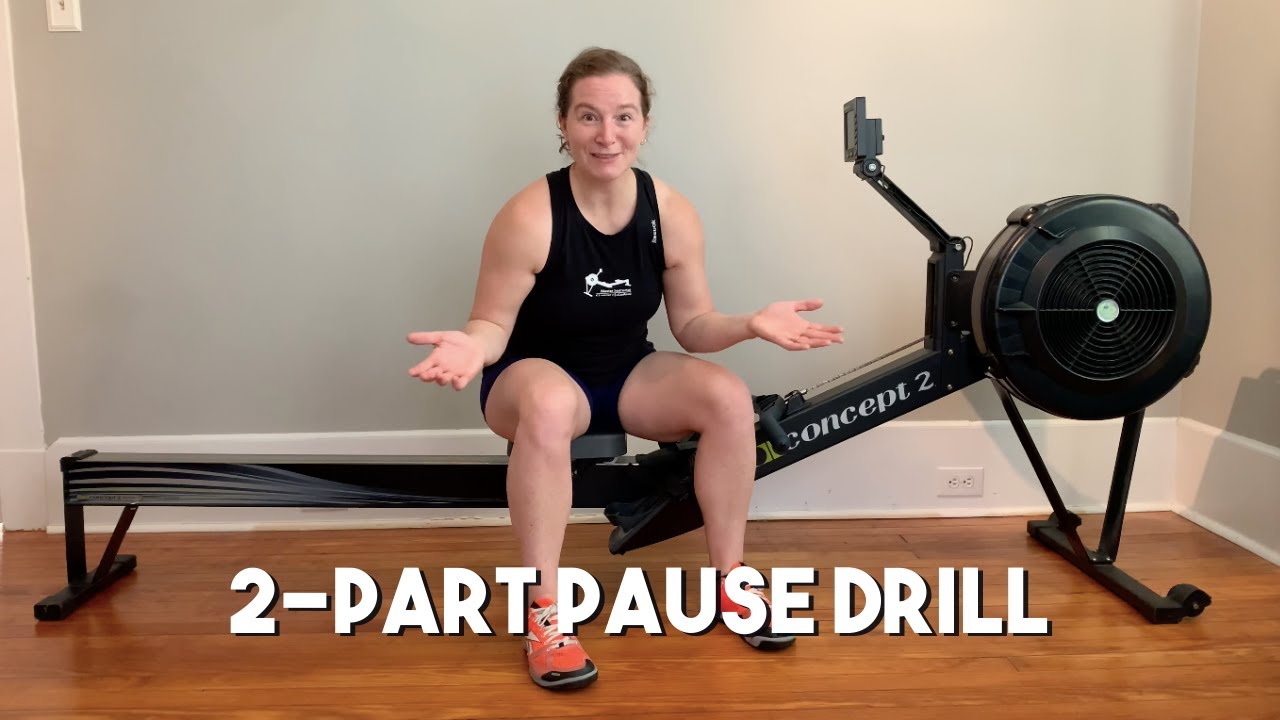 Fundamental Rowing Drills 2Part Pause Drill YouTube
