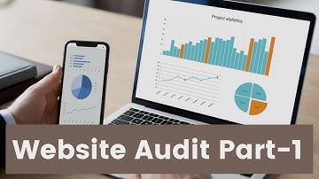 ⭐ SEO Course Online ⭐ | Website Audit -  Part 1 | SEO Audit Of Website | SEO Course Video 10