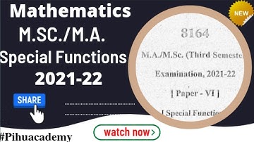 KU M.Sc Special functions/Maths/3rd Sem. PYQ