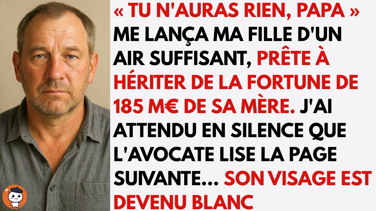 « Tu n’auras rien, papa. » Ma fille m’a lancé ces mots avec un sourire suffisant, persuadée d’hériter des 185 millions de sa mère. J’ai attendu en silence que l’avocate lise la page suivante. Je...